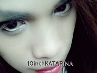 10inchKATARINA