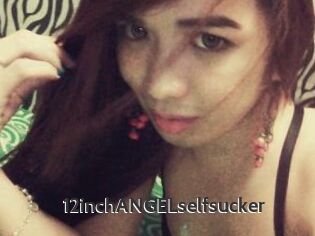 12inchANGELselfsucker