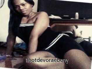 1hotdevoraebony