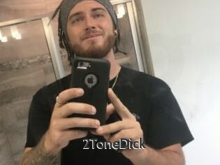 2ToneDick