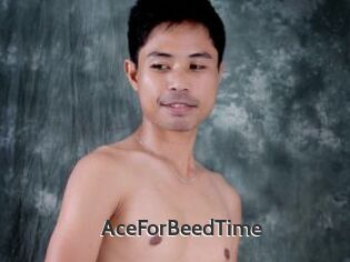 AceForBeedTime