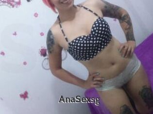 AnaSexsg