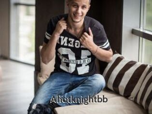 Ahotknightbb