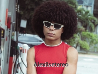 Alexiisetereo