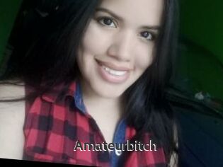 Amateurbitch