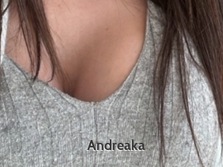 Andreaka