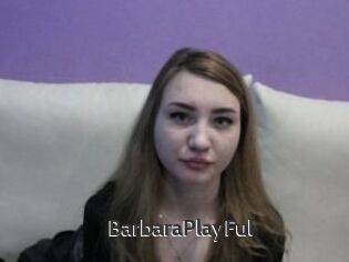 BarbaraPlayFul