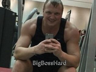 BigBossHard