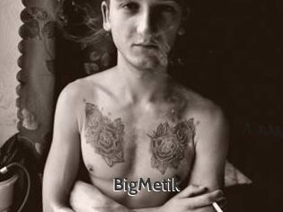 BigMetik