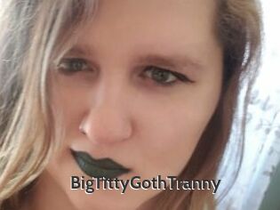 BigTittyGothTranny