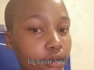 Big_Booty_Medy