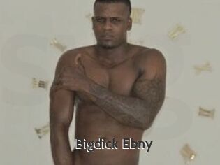 Bigdick_Ebny