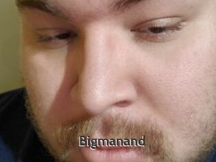 Bigmanand