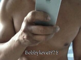 Bobbylove1975