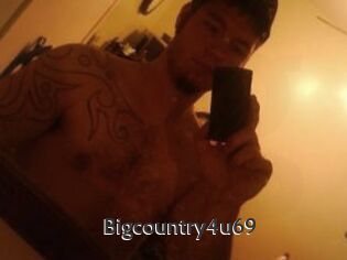 Bigcountry4u69