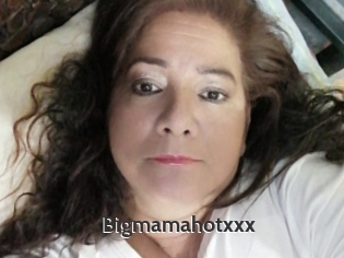 Bigmamahotxxx
