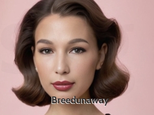 Breedunaway