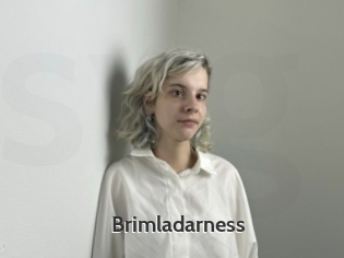 Brimladarness