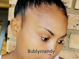 Bublymandy