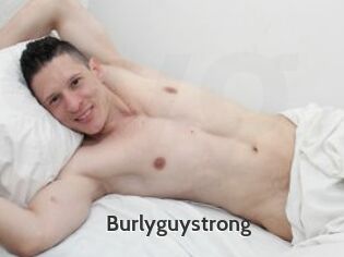 Burlyguystrong