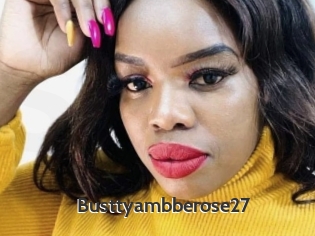 Busttyambberose27