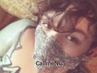 CallmeNo5