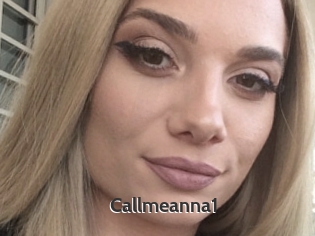 Callmeanna1