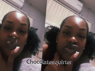 Chocolatesquirter