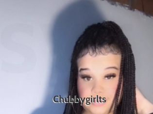 Chubbygirlts
