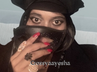 Crossyaayesha