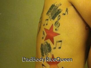 DadBodyRiceQueen