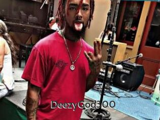 DeezyGod300