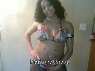 DiamondUncut