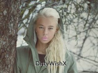 DirtyWishX