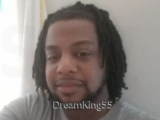 DreamKing55