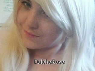 DulcheRose