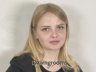 Dawngrooms