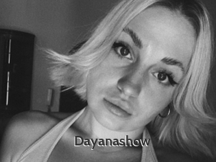 Dayanashow