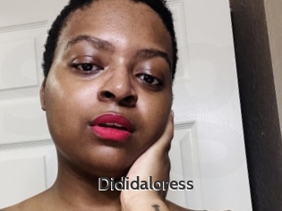 Dididaloress
