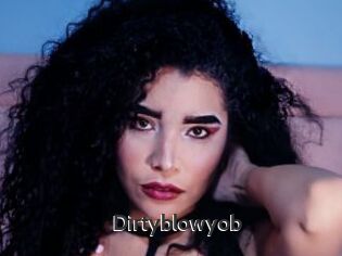Dirtyblowyob