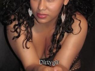 Dirtygir
