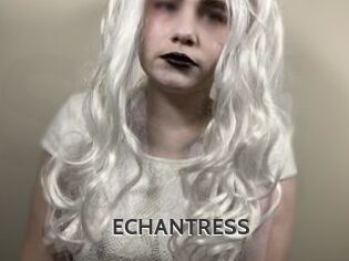 ECHANTRESS