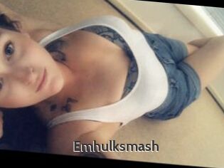 Emhulksmash