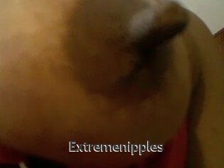 Extremenipples