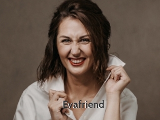 Evafriend