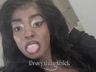 Everythingthick