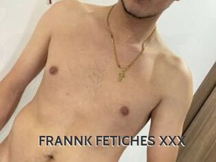 FRANNK_FETICHES_XXX