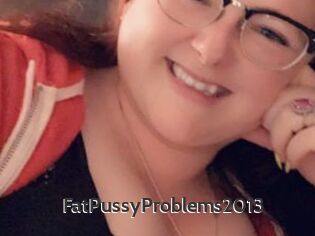 FatPussyProblems2013