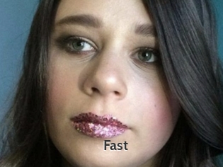 Fast