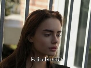 Felicebruster